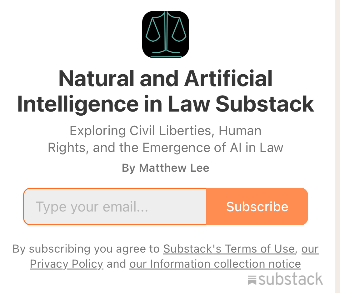 Subscribe to Natural and Artificial Intelligence in Law on Substack